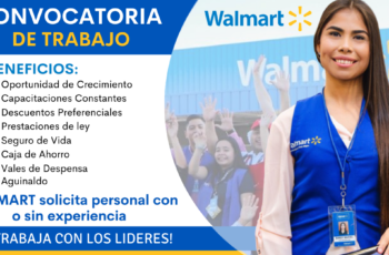 Oportunidad Laboral En Walmart Empresa Líder En Mexico y Centroamerica