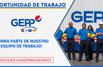 Convocatoria Actual De Empleo En Empresa GEPP Líder En Todo El Territorio De México