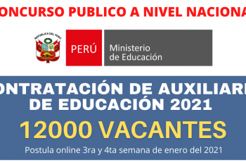 Concurso Publico: Ministerio de Educación Ofrece Mas de 12000 Plazas Para Auxiliares de Educación
