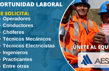 Oportunidad de trabajo en AESA Infraestructura y Minería ¡Únete a nuestro equipo!