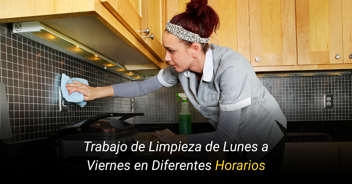 Trabajos De Limpieza De Lunes A Viernes Y Pagos Semanalesnull