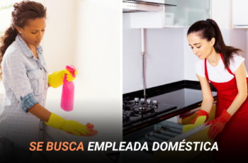 Se Busca Empleada Doméstica: Requisitos, Funciones y Cómo Postular